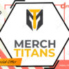 Merch Titans