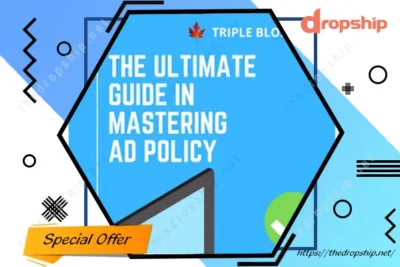 Ultimate Guide In Mastering Facebook Ad Policy
