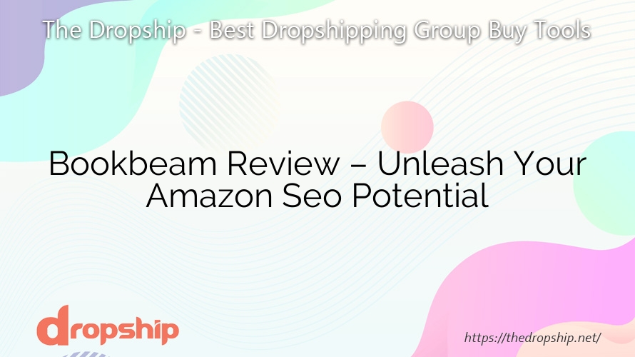 Bookbeam Review – Unleash Your Amazon Seo Potential